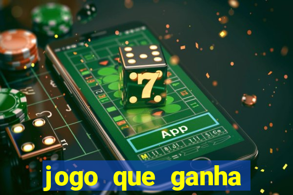 jogo que ganha dinheiro ao se cadastrar